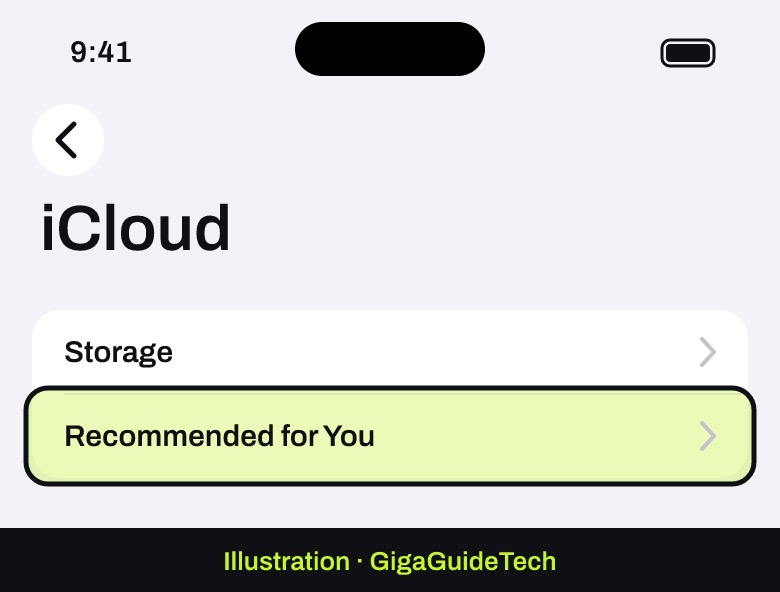 Illustration: iOS/iPadOS 17 or later: Settings > [your name] > iCloud > Recommended for You
