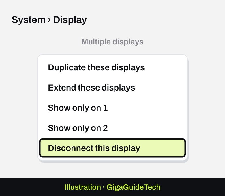 Illustration: Settings > System > Display > Multiple displays > Disconnect this display