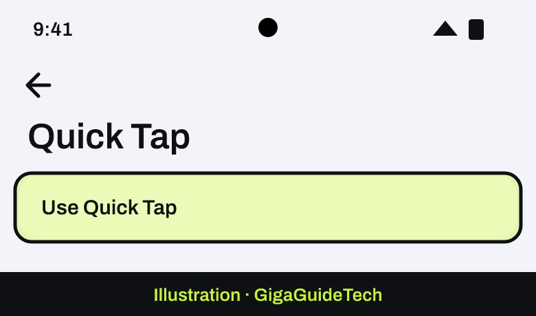 Illustration: Settings > System > Gestures > Quick Tap