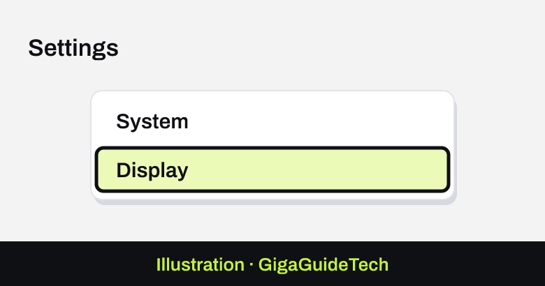 Illustration: Settings > System > Display